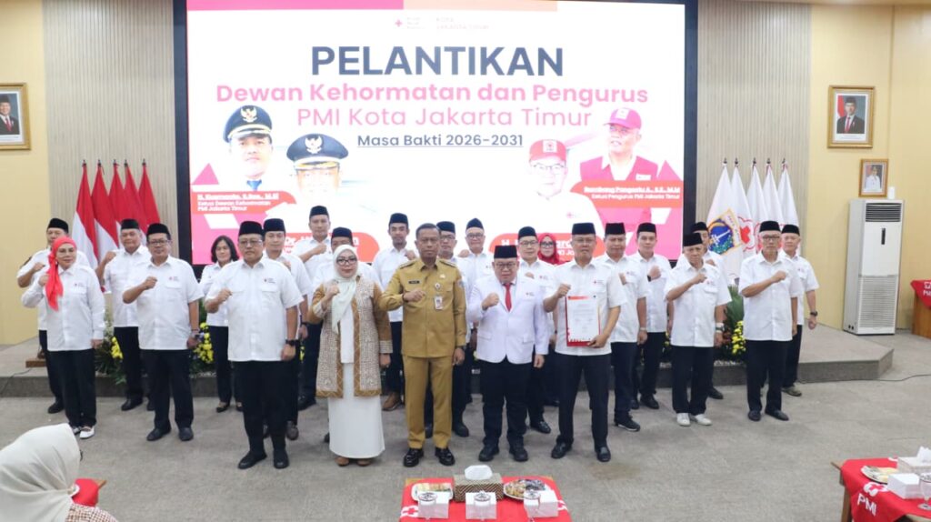 KEPENGURUSAN PMI KOTA JAKARTA TIMUR MASA BAKTI 2026–2031 RESMI DILANTIK, SIAP PERKUAT PELAYANAN KEMANUSIAAN